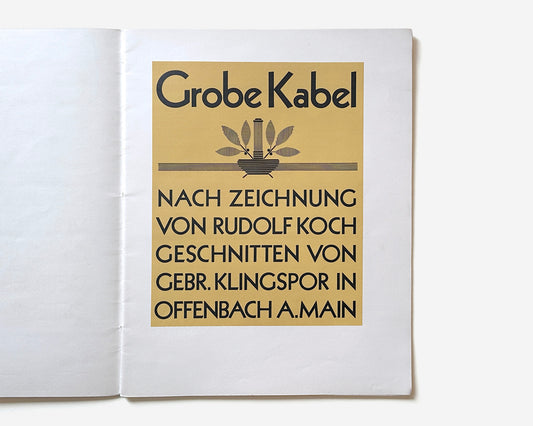 Grobe Kabel Type Specimen, Klingspor Offenbach am Main, 1928 by Rudolf Koch