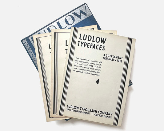Ludlow Typefaces, Specimen Book of Matrix Fonts (with 3 Supplement Specimens), Ludlow Typograph Company, Chicago, 1930