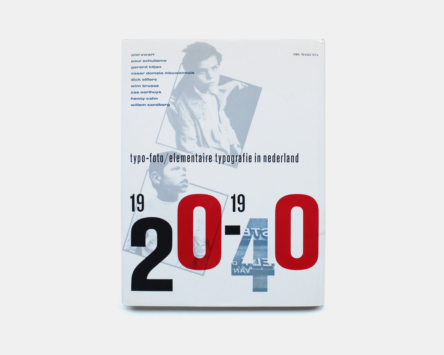 Typo-foto: Elementaire Typografie in Nederland 1920–1940