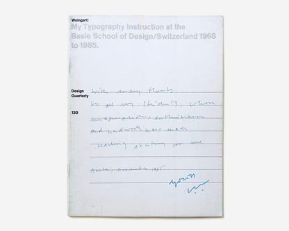 Design Quarterly 130, 1985 [Wolfgang Weingart, Armin Hofmann; Basle School of Design, Switzerland]