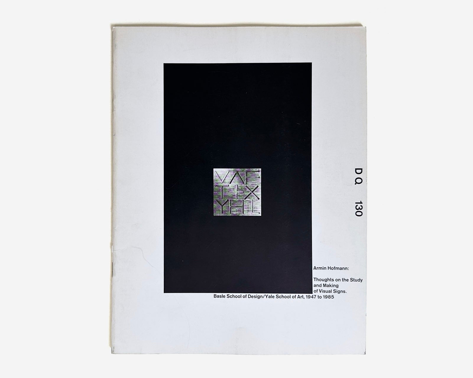 Design Quarterly 130, 1985 [Wolfgang Weingart, Armin Hofmann; Basle School of Design, Switzerland]