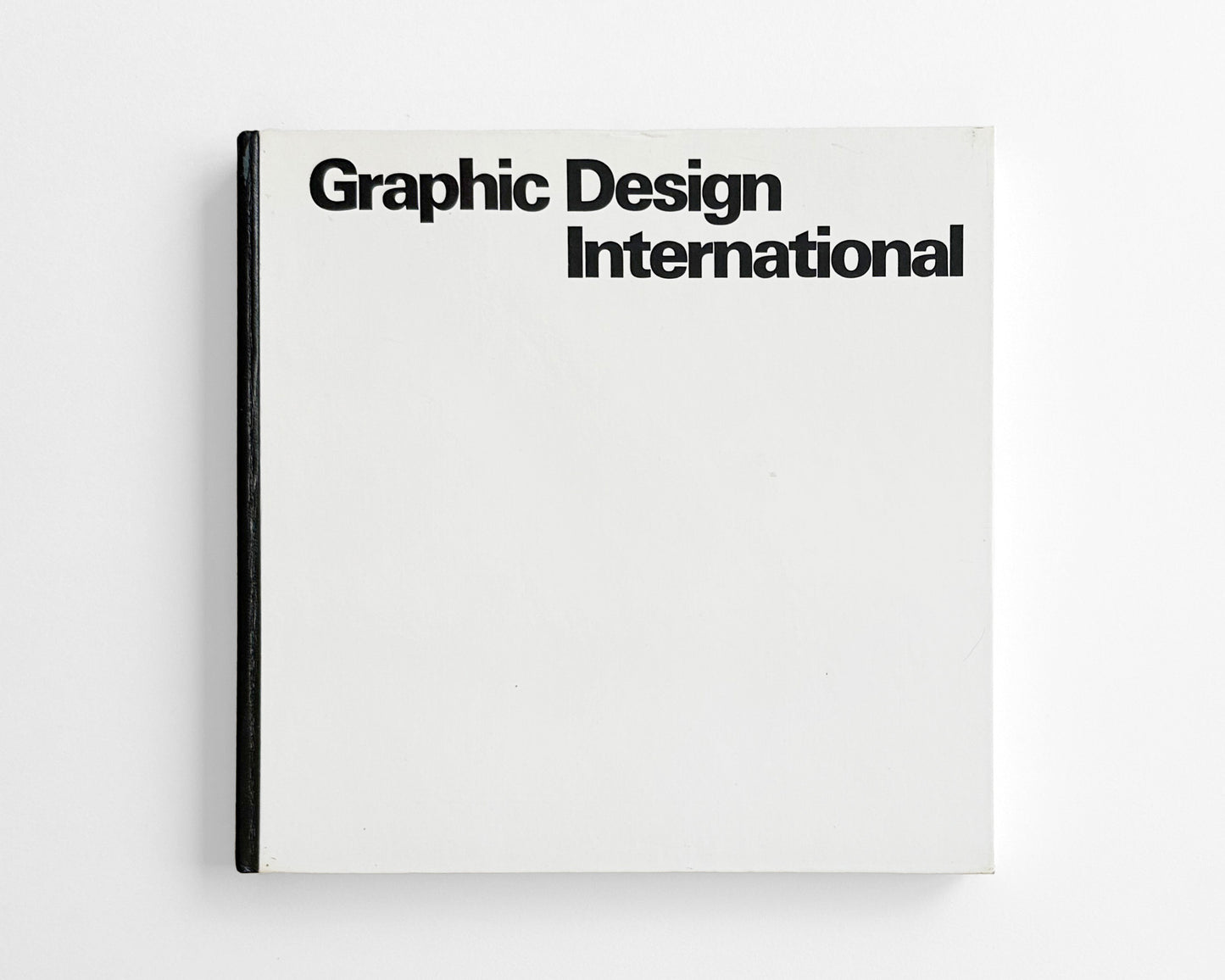 Graphic Design International by Igildo G. Biesele, 1977