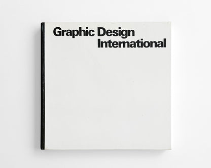 Graphic Design International by Igildo G. Biesele, 1977