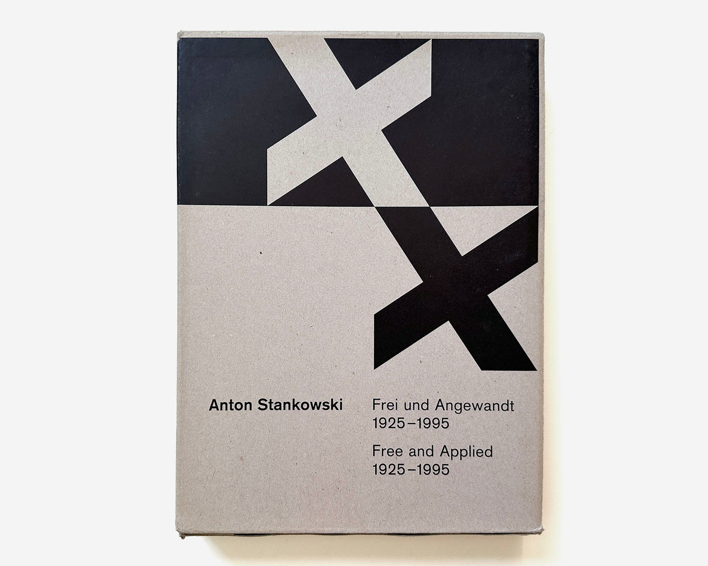 Anton Stankowski: Frei und Angewandt, Free and Applied 1925-1995