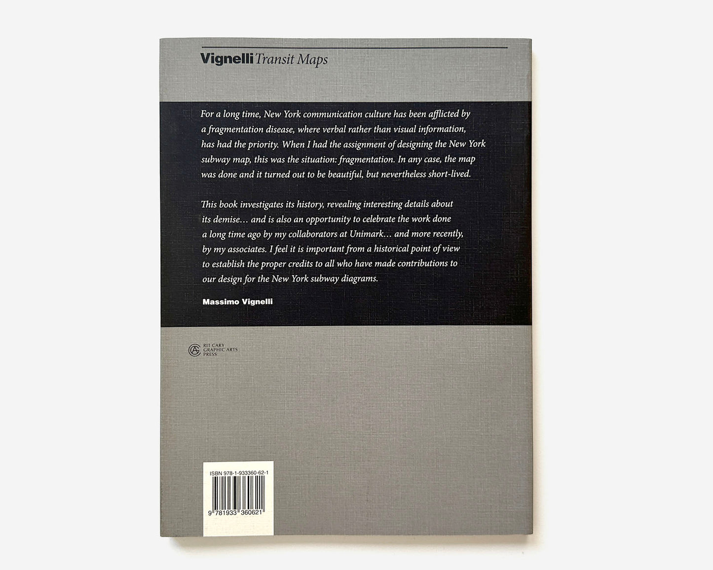 Vignelli Transit Maps by Peter B. Lloyd, 2012 [Massimo Vignelli; Unimark, New York City Subway]