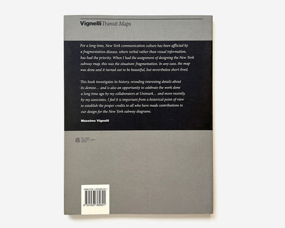 Vignelli Transit Maps by Peter B. Lloyd, 2012 [Massimo Vignelli; Unimark, New York City Subway]