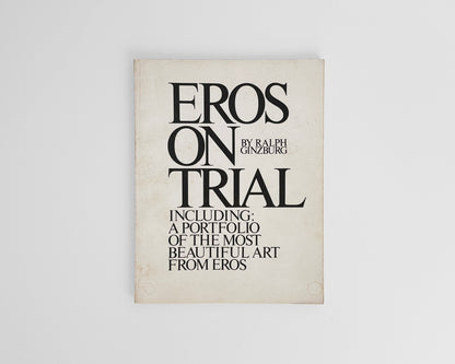 Collection: Avant-Garde Magazines and Eros On Trial, 1965–1971 [Herb Lubalin, Ralph Ginzburg]