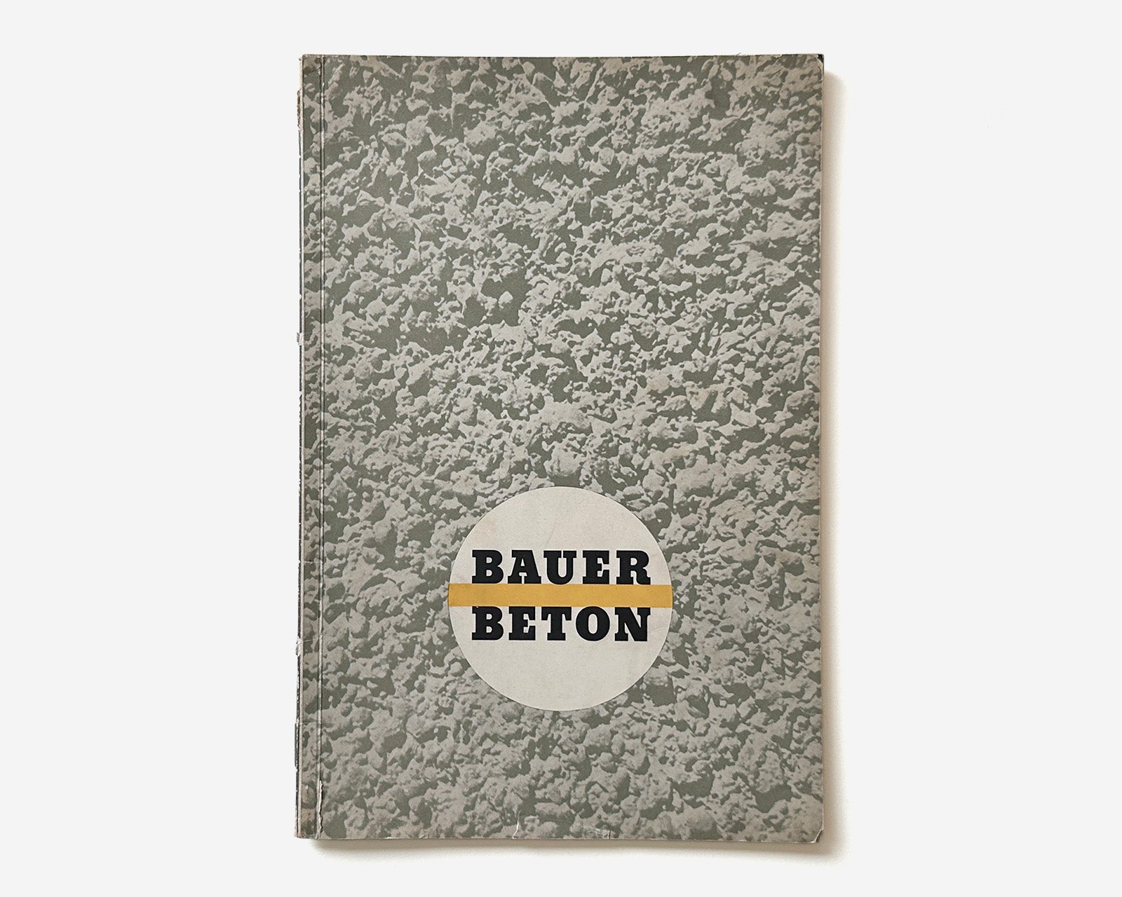 Bauer Beton Type Specimen, Bauer Type Foundry, 1931 by Heinrich Jost and Imre Reiner