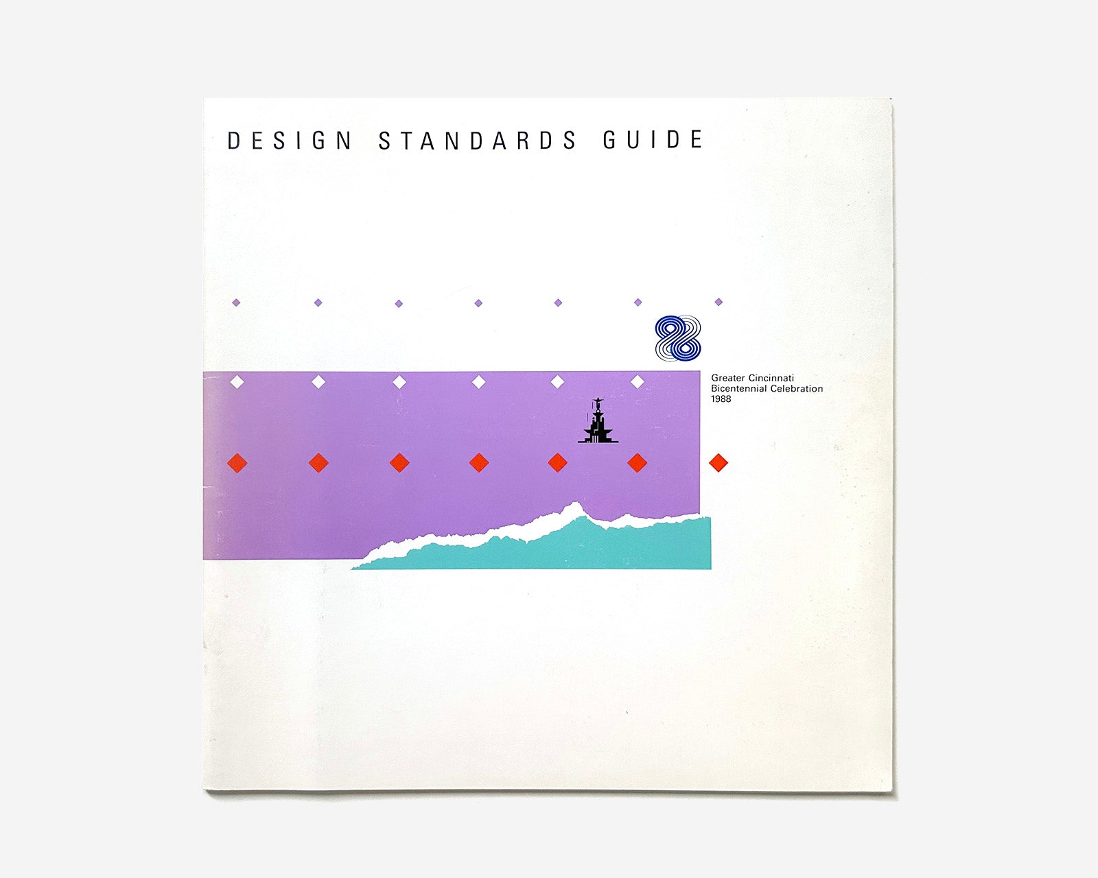 Design Standards Guide, Greater Cincinnati Bicentennial Celebration 1988 [Graphics: Schenker Probst Barensfeld]