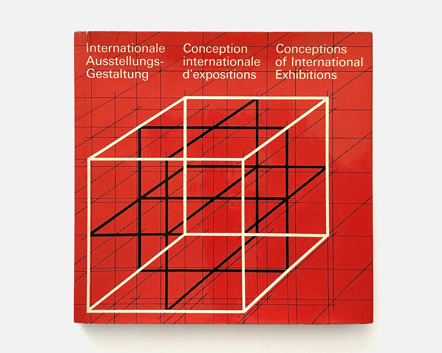 Conceptions of International Exhibitions by Hans Neuburg, 1969 [Will Burtin, Hans Fischli]