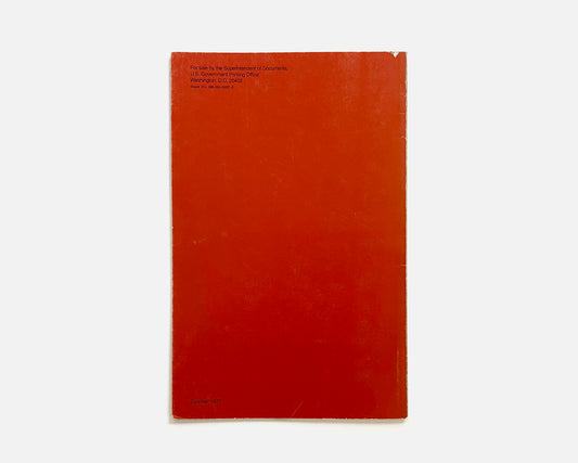 Design Standards Manuals: Their Meaning and Use for Federal Designers by Bruce Blackburn, 1977