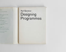 Load image into Gallery viewer, Designing Programmes: A compilation of four theoretical publications, 1968 [Karl Gerstner]
