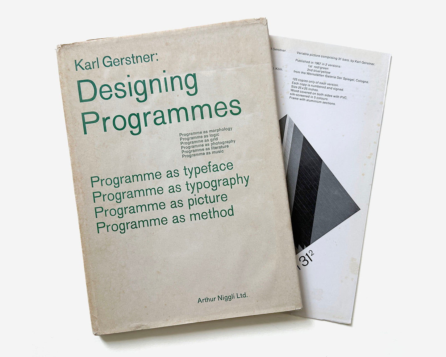 Designing Programmes: A compilation of four theoretical publications, 1968 [Karl Gerstner w/ Galerie Der Spiegel Ephemera]