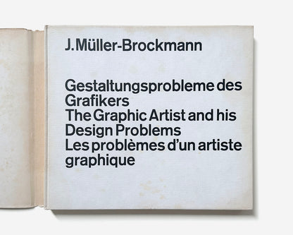 The Graphic Artist and his Design Problems, 3rd ed., 1968 by Josef Müller-Brockmann