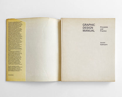 Graphic Design Manual: Principles and Practice [Armin Hofmann, Hardcover]