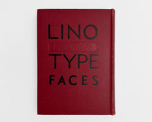 Load image into Gallery viewer, Specimen Book of Linotype Faces, Mergenthaler, Brooklyn c. 1930s
