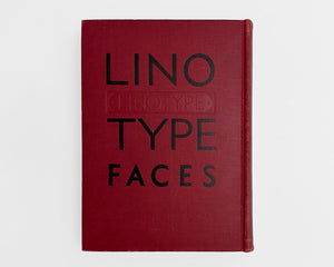 Specimen Book of Linotype Faces, Mergenthaler, Brooklyn c. 1930s