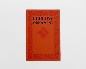 (2) Ludlow Ornament Specimens, Ludlow Typograph Company, Chicago, c. 1929/1935