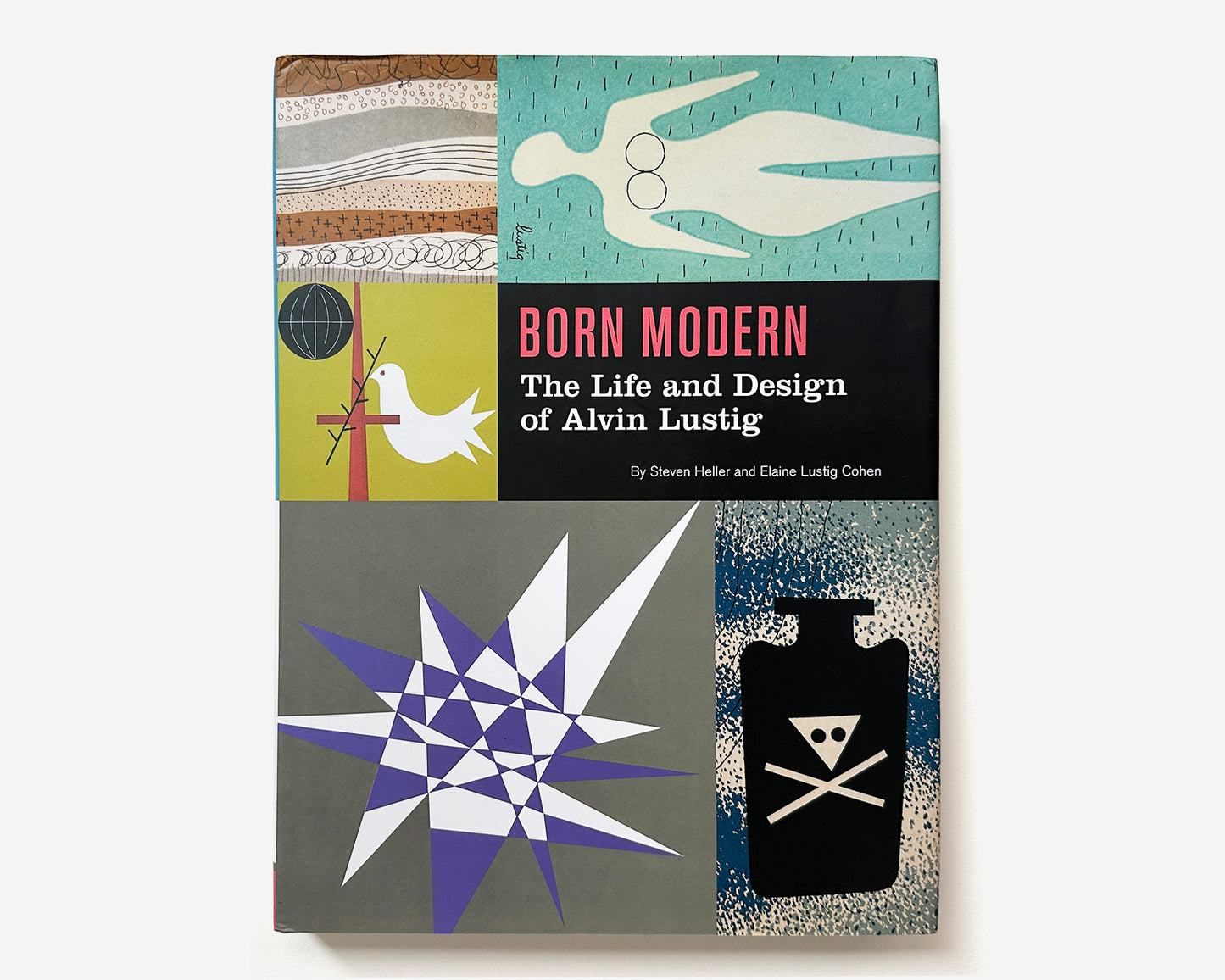 Book cover of 'Born Modern: The Life and Design of Alvin Lustig' with geometric designs on a white background.