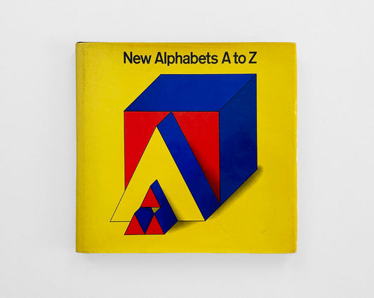 New Alphabets A to Z, 1974 [Herbert Spencer and Colin Forbes]