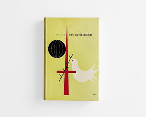 New World Primer by Julien Cornell, 1947 [Alvin Lustig]