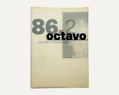 Octavo 86.2, International Journal of Typography, Winter 1986/1987