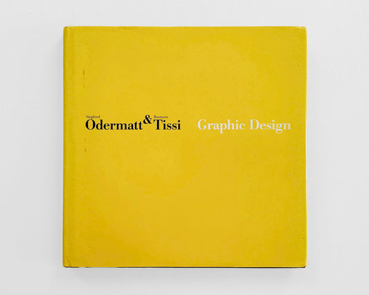 Siegfried Odermatt & Rosmarie Tissi: Graphic Design, 1993 [Zürich, Switzerland]