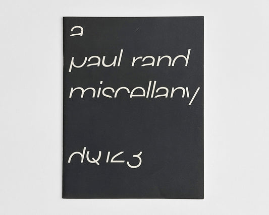 Design Quarterly 123: A Paul Rand Miscellany, 1984 [Mildred Friedman]