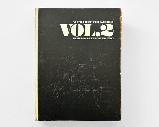 Alphabet Thesaurus, Volume 2 Photo-Lettering, Inc., 1965 by Edward Rondthaler [Design by Edward Benguiat]