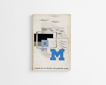 PM: An Intimate Journal for Production Managers, Art Directors and their Associates [Bauhaus]