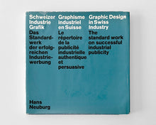 Load image into Gallery viewer, Graphic Design in Swiss Industry: The standard work on successful industrial publicity, 1965 [Hans Neuburg, Walter Bangerter]
