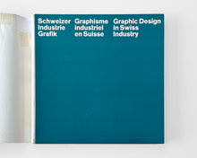 Load image into Gallery viewer, Graphic Design in Swiss Industry: The standard work on successful industrial publicity, 1965 [Hans Neuburg, Walter Bangerter]
