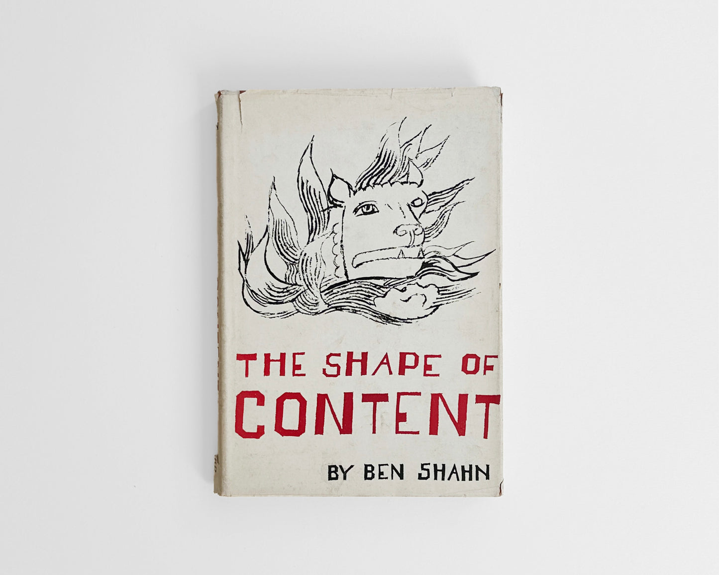 The Shape of Content by Ben Shahn, 1957 [1st Edition, Harvard University Press]