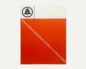 How to Show Telephone Numbers on Letterheads, Bell System, c. 1964 [Ladislav Sutnar]