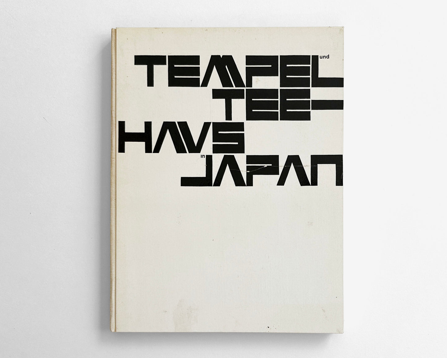 Tempel und Teehaus in Japan by Werner Blaser (Richard Paul Lohse, Armin Hofmann]
