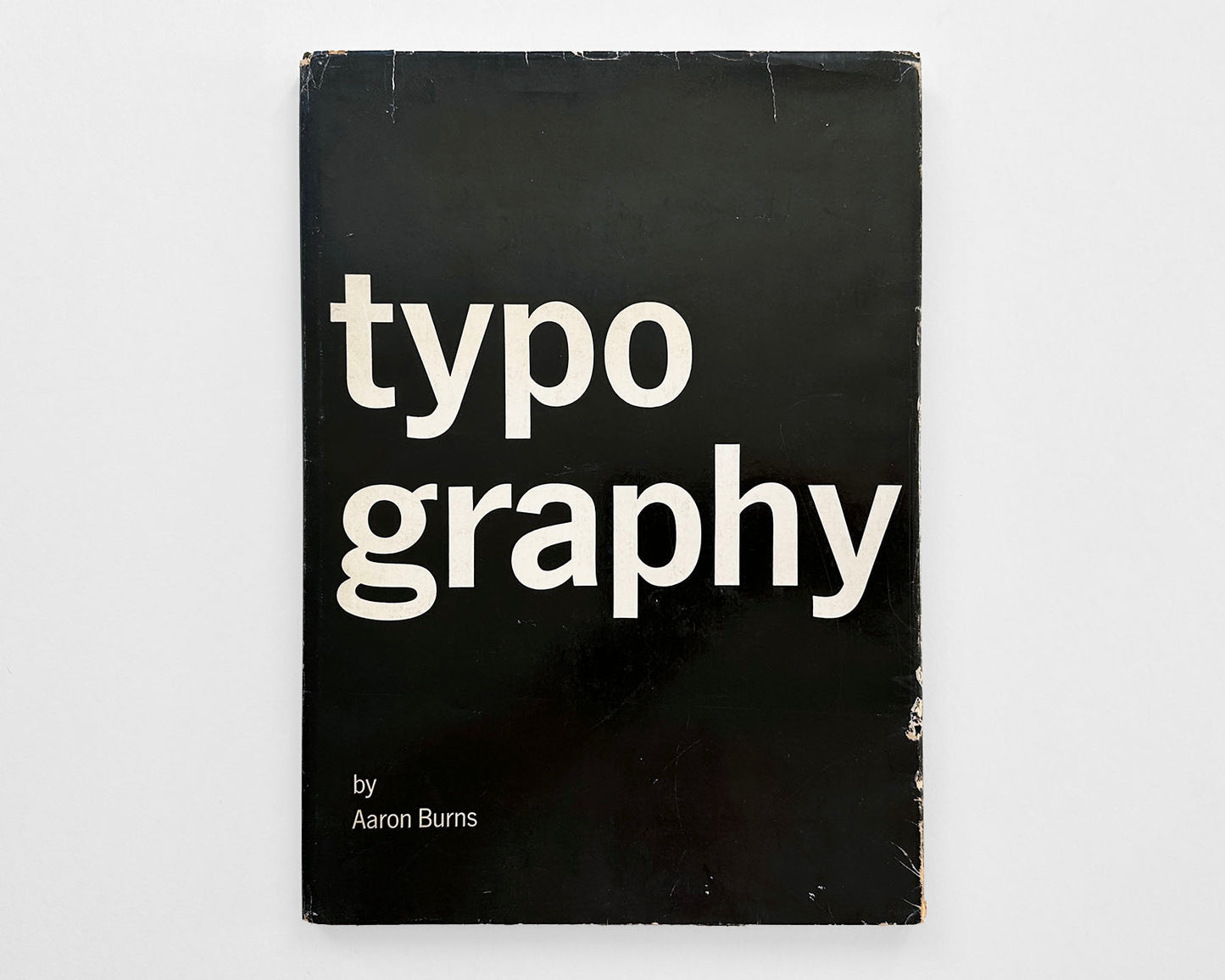 Typography, 1961 by Aaron Burns [with dust jacket]