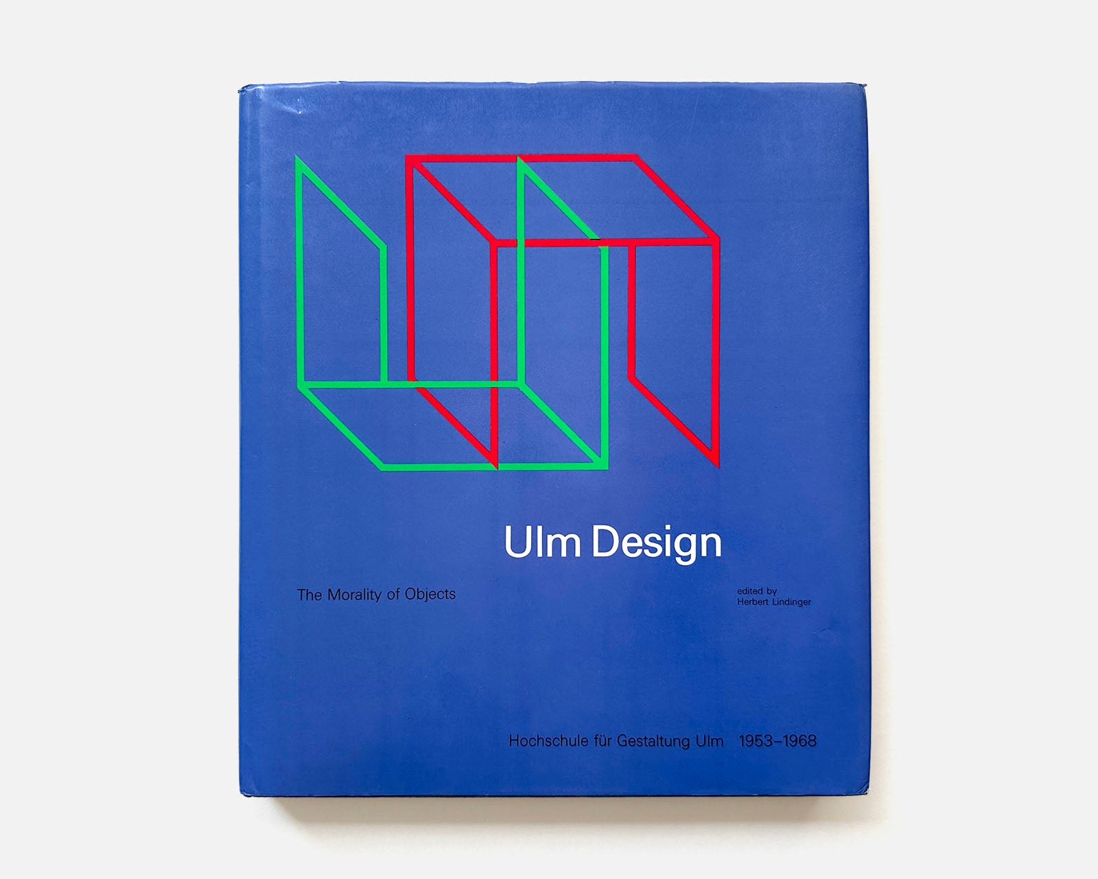 Ulm Design Ulm Design: The Morality of Objects, Hochschule für Gestaltung Ulm 195 ...