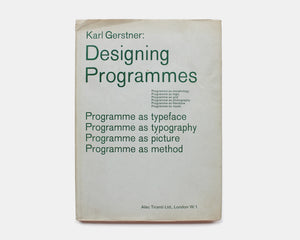 Designing Programmes 1968 [Karl Gerstner]