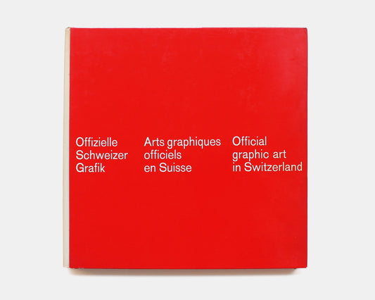 Official Graphic Art in Switzerland