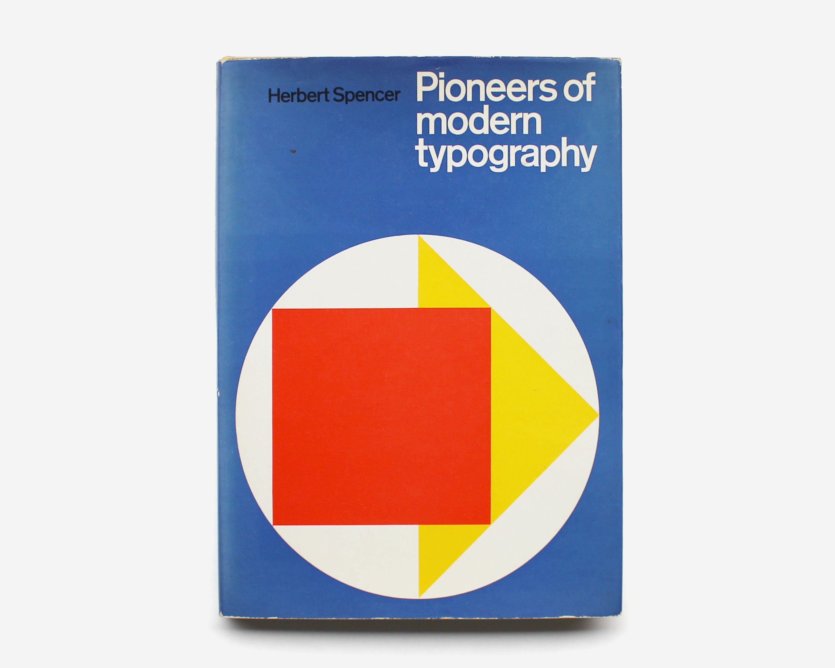 コレクション Pioneers of Modern Typography Pioneers of Modern Typography: Spencer, Herbert, Poynor