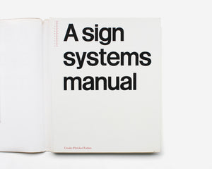 A Sign Systems Manual by Crosby/Fletcher/Forbes