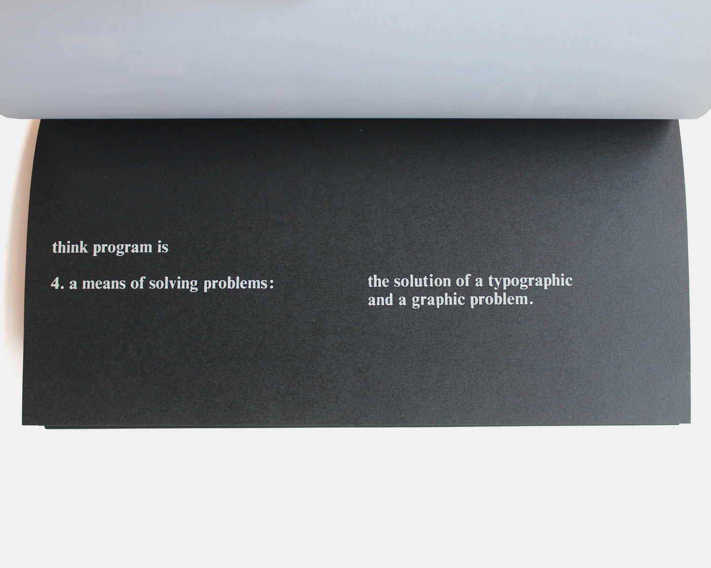 Think Program. Synopsis of the Exhibition “Designing Programs / Programming Designs”