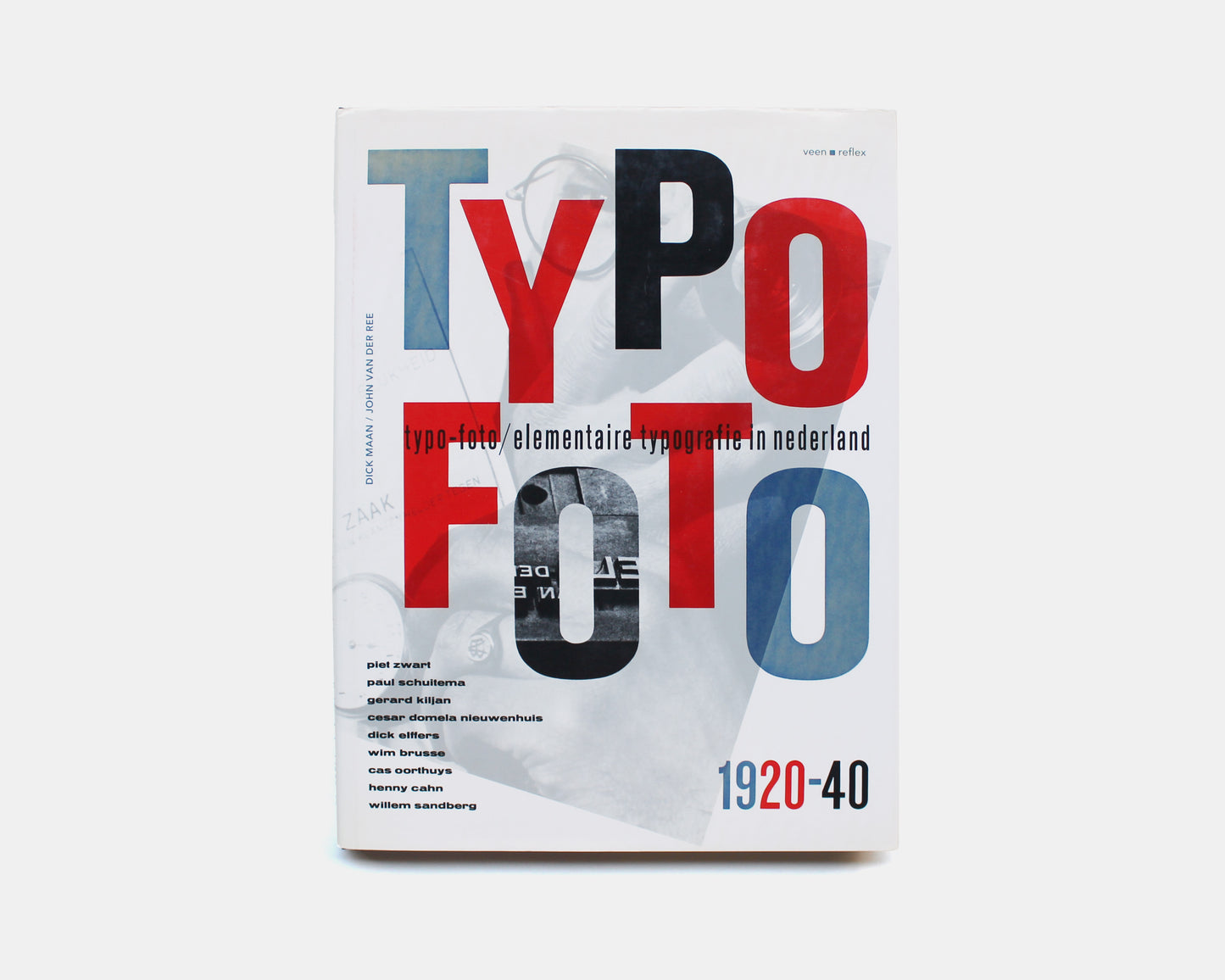 Typo-foto: Elementaire Typografie in Nederland 1920–1940
