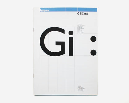 Typogram Type Specimens: Futura, Gill Sans, Janson, Bodoni [Willi Kunz]