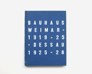Bauhaus 1919—1928 [Herbert Bayer, Walter Gropius, Ise Gropius]