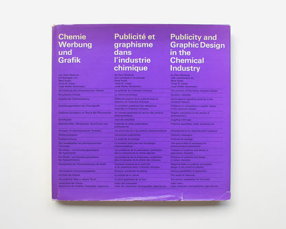 Publicity and Graphic Design in the Chemical Industry [Hans Neuburg]
