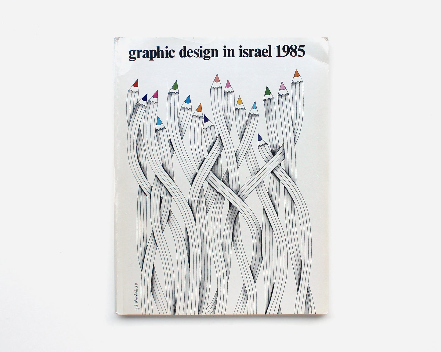Graphic Design in Israel 1985 [Gad Almaliah, Signed by Natan Karp]