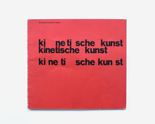 Load image into Gallery viewer, Kinetische Kunst, Kunstgewerbemuseum, Zürich [Fridolin Müller]
