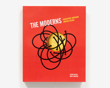 Load image into Gallery viewer, The Moderns: Midcentury American Graphic Design
